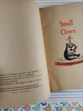 Vintage 1960 Small Clown by Nancy Faulkner American Education Softcover