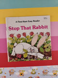 Vintage 1980 Stop That Rabbit First-Start Easy Reader Miniature Softcover
