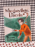 Vintage 1975 1st Printing Who Goes There, Lincoln? TW3362 Scholastic Softcover