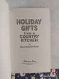 Vintage Christmas Holiday Gifts from a Country Kitchen Potpourri Press Softcover