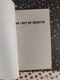 2013 How I Met My Monster Goosebumps Most Wanted #3 Scholastic Softcover