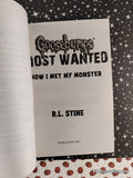 2013 How I Met My Monster Goosebumps Most Wanted #3 Scholastic Softcover