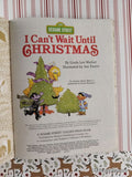 Vintage 1991 I Can't Wait Until Christmas Sesame Street Little Golden Book Hardcover