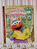 2015 1st Printing Sesame Street Elmo's 12 Days of Christmas Little Golden Book Hardcover, Like New