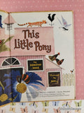 Vintage 1967 This Little Pony Whitman BIG Tell-a-Tale Hardcover