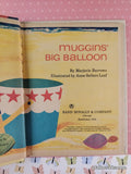 Vintage 1964 Muggins' Big Balloon Rand McNally Tip-Top Elf Book Hardcover