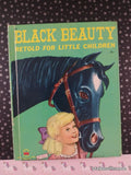 Vintage 1952 Black Beauty Retold for Little Children Wonder Books Hardcover