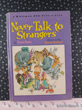 Vintage 1967 Never Talk to Strangers Whitman BIG Tell-a-Tale Hardcover