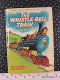Vintage 1967 The Whistle-Bell Train Whitman BIG Tell-a-Tale Hardcover