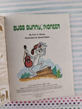 Vintage 1977 1st Printing Bugs Bunny, Pioneer Little Golden Book Hardcover