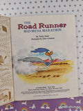 Vintage 1985 The Road Runner: Mid-Mesa Marathon Little Golden Book Hardcover
