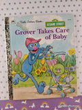 Vintage 1991 Sesame Street: Grover Takes Care of Baby Little Golden Book Hardcover