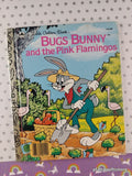 Vintage 1987 1st Printing Bugs Bunny & the Pink Flamingos Little Golden Book Hardcover