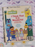 Vintage 1984 Sesame Street: I Think That It Is Wonderful Little Golden Book Hardcover