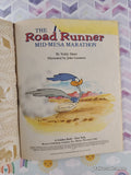 Vintage 1985 The Road Runner: Mid-Mesa Marathon Little Golden Book Hardcover