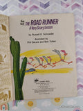 Vintage 1976 The Road Runner: A Very Scary Lesson Little Golden Book Hardcover