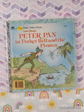 Vintage 1986 Disney's Peter Pan in Tinker Bell & the Pirates Big Little Golden Book Hardcover
