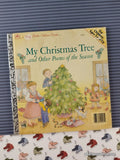 Vintage 1987 My Christmas Tree & Other Poems of the Season Big Little Golden Book Hardcover