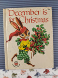 Vintage 1961 December is for Christmas Wonder Books Hardcover