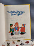 Vintage 1987 What Does Christmas Sound Like? Happy Day Book Hardcover