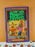 Vintage 1991 1st Printing My Teacher Fried My Brains by Bruce Coville Softcover