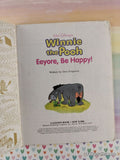 Vintage 1992 Disney's Winnie the Pooh: Eeyore, Be Happy! Little Golden Book Hardcover