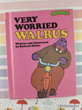 Vintage 1977 Very Worried Walrus Sweet Pickles Hardcover