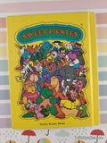 Vintage 1977 Quail Can't Decide Sweet Pickles Hardcover