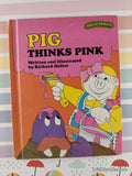 Vintage 1978 Pig Thinks Pink Sweet Pickles Hardcover
