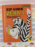 Vintage 1977 Zip Goes Zebra Sweet Pickles Hardcover