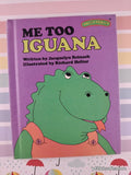 Vintage 1977 Me Too Iguana Sweet Pickles Hardcover