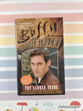 Vintage 1999 1st Printing Buffy the Vampire Slayer: The Xander Years Vol. 1 Softcover