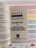 Vintage 1999 1st Printing Buffy the Vampire Slayer: The Xander Years Vol. 1 Softcover