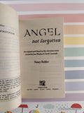 Vintage 2000 1st Printing Angel: Not Forgotten Softcover, Like New