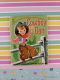 Vintage 1950 Cowboy Dan Rand McNally Junior Elf Miniature Hardcover