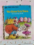Vintage 1978 The Circus Is in Town: A Counting Book Little Golden Book Hardcover