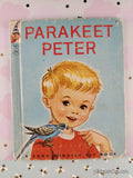Vintage 1954 Parakeet Peter Rand McNally Elf Book Hardcover