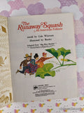 Vintage 1976 The Runaway Squash: An American Folktale Little Golden Book Hardcover