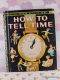 Vintage 1957 1st Printing How to Tell Time Little Golden Book Hardcover