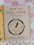 Vintage 1957 1st Printing How to Tell Time Little Golden Book Hardcover
