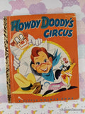 Vintage 1950 1st Printing Howdy Doody's Circus Little Golden Book Hardcover