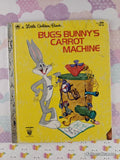 Vintage 1971 Bugs Bunny's Carrot Machine Little Golden Book Hardcover