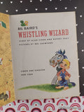 Vintage 1952 1st Printing Bil Baird's Whistling Wizard Little Golden Book Hardcover