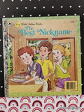 Vintage 1986 1st Printing The Best Nickname Big Little Golden Book Hardcover