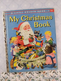 Vintage 1957 1st Printing My Christmas Book Little Golden Book Hardcover