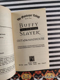 Vintage 1999 Buffy the Vampire Slayer: Out of the Madhouse Softcover