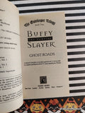 Vintage 1999 1st Printing Buffy the Vampire Slayer: Ghost Roads Softcover