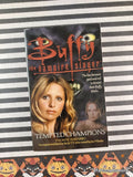 Vintage 2002 1st Printing Buffy the Vampire Slayer: Tempted Champions Softcover