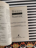 Vintage 2002 1st Printing Buffy the Vampire Slayer: Tempted Champions Softcover
