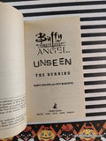 Vintage 2001 1st Printing Buffy x Angel: Unseen, The Burning Softcover